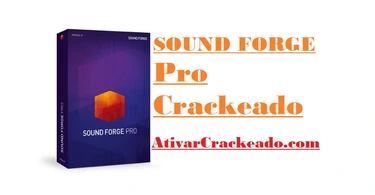 Download SOUND FORGE Pro 18.0.0.21 Crackeado Grátis PT-BR