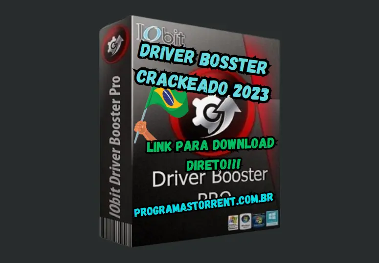 IObit Driver Booster Crackeado 2023 Download Grátis Portuguê