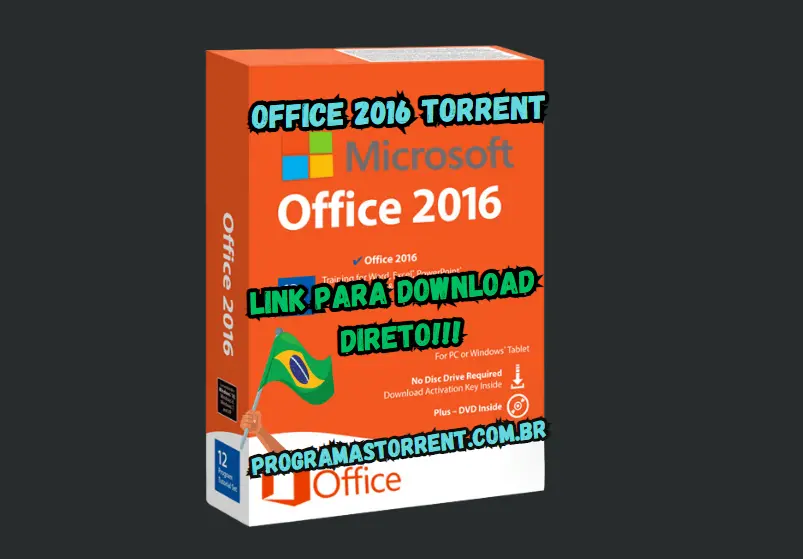 Microsoft Office 2016 Torrent Download Grátis Português PT-BR 2024